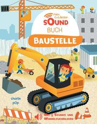 Vorderes Coverbild Mein Entdecker-Soundbuch - Baustelle
