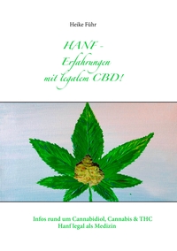 Vorderes Coverbild Hanf - Erfahrungen mit CBD!