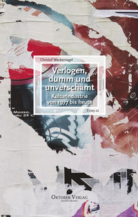 Vorderes Coverbild Verlogen, dumm und unverschämt