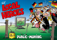 Vorderes Coverbild Local Heroes / Local Heroes Public Muhing