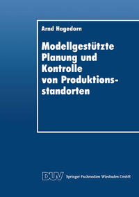 Vorderes Coverbild Modellgestützte Planung und Kontrolle von Produktionsstandorten