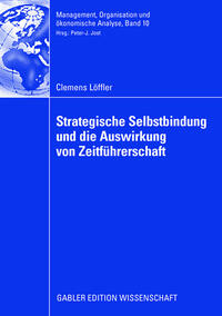 Vorderes Coverbild Strategische Selbstbindung und die Auswirkung von Zeitführerschaft