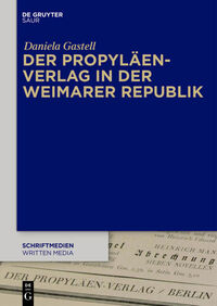 Vorderes Coverbild Der Propyläen-Verlag in der Weimarer Republik