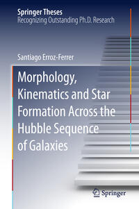 Vorderes Coverbild Morphology, Kinematics and Star Formation Across the Hubble Sequence of Galaxies