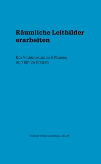 Vorderes Coverbild Räumliche Leitbilder erarbeiten