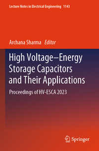 Vorderes Coverbild High Voltage–Energy Storage Capacitors and Their Applications