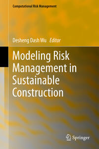 Vorderes Coverbild Modeling Risk Management in Sustainable Construction