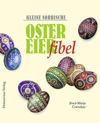 Vorderes Coverbild Kleine sorbische Ostereierfibel