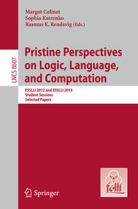 Vorderes Coverbild Pristine Perspectives on Logic, Language and Computation