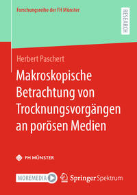 Vorderes Coverbild Makroskopische Betrachtung von Trocknungsvorgängen an porösen Medien