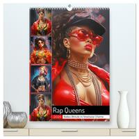 Vorderes Coverbild Rap Queens. Badass Attitude im Streetwear-Charme (hochwertiger Premium Wandkalender 2025 DIN A2 hoch), Kunstdruck in Hochglanz