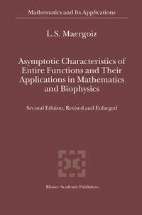 Vorderes Coverbild Asymptotic Characteristics of Entire Functions and Their Applications in Mathematics and Biophysics