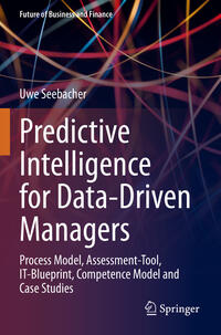 Vorderes Coverbild Predictive Intelligence for Data-Driven Managers