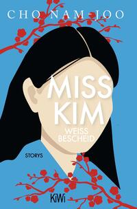 Vorderes Coverbild Miss Kim weiß Bescheid