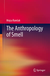 Vorderes Coverbild The Anthropology of Smell