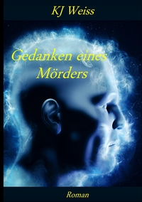 Vorderes Coverbild Gedanken eines Mörders