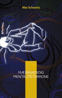 Vorderes Coverbild Mærkværdig mentalitetskrone
