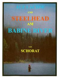 Vorderes Coverbild Auf Lachse und Steelhead am Babine River