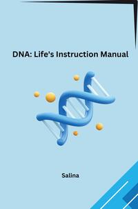 Vorderes Coverbild DNA: Life's Instruction Manual