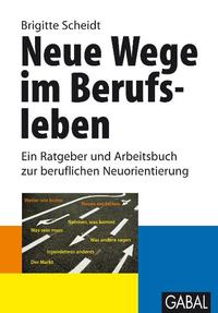 Vorderes Coverbild Neue Wege im Berufsleben