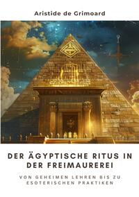 Vorderes Coverbild Der ägyptische Ritus in der Freimaurerei
