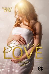 Vorderes Coverbild Why is it love?