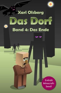 Vorderes Coverbild Das Dorf / Das Dorf 4: Das Ende