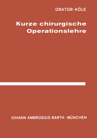 Vorderes Coverbild Kurze Chirurgische Operationslehre