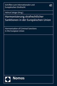 Vorderes Coverbild Harmonisierung strafrechtlicher Sanktionen in der Europäischen Union