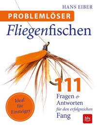 Vorderes Coverbild Problemlöser Fliegenfischen
