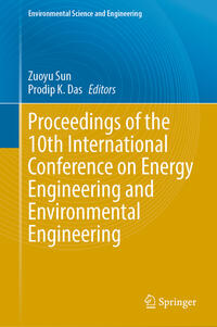 Vorderes Coverbild Proceedings of the 10th International Conference on Energy Engineering and Environmental Engineering