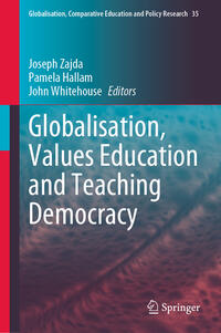 Vorderes Coverbild Globalisation, Values Education and Teaching Democracy