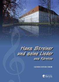 Vorderes Coverbild Hans Streiner und seine Lieder aus Kärnten