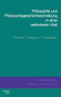 Vorderes Coverbild Philosophie und Philosophiegeschichtsschreibung in einer veränderten Welt