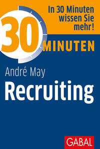 Vorderes Coverbild 30 Minuten Recruiting