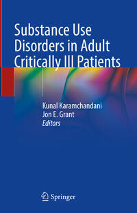 Vorderes Coverbild Substance Use Disorders in Adult Critically Ill Patients