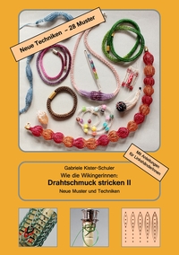 Vorderes Coverbild Wie die Wikingerinnen: Drahtschmuck stricken II