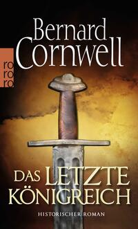 Vorderes Coverbild Das letzte Königreich