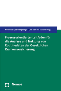 Vorderes Coverbild Prozessorientierter Leitfaden für die Analyse und Nutzung von Routinedaten der Gesetzlichen Krankenversicherung