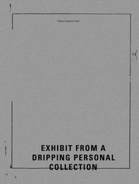 Vorderes Coverbild Elaine Cameron-Weir - Exhibit from a Dripping Personal Collection