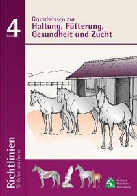 Vorderes Coverbild Grundwissen zur Haltung; Fütterung, Gesundheit und Zucht