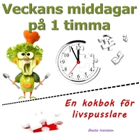 Vorderes Coverbild Veckans middagar på 1 timma