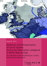 Vorderes Coverbild Resilience and Reorganisation of Social Systems during the Weichselian Lateglacial in North-West Europe