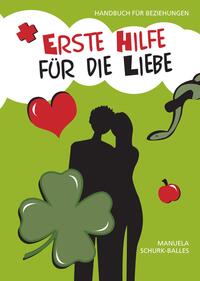 Vorderes Coverbild Erste Hilfe für die Liebe