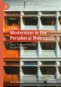 Vorderes Coverbild Modernism in the Peripheral Metropolis