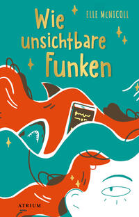 Vorderes Coverbild Wie unsichtbare Funken