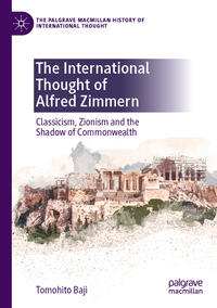 Vorderes Coverbild The International Thought of Alfred Zimmern