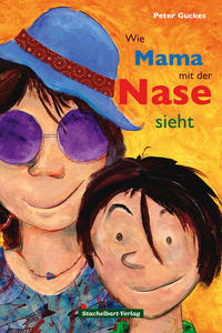 Vorderes Coverbild Wie Mama mit der Nase sieht