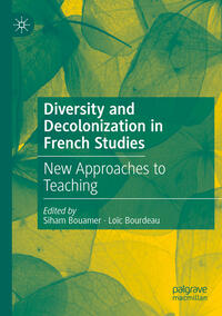 Vorderes Coverbild Diversity and Decolonization in French Studies