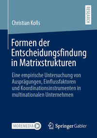 Vorderes Coverbild Formen der Entscheidungsfindung in Matrixstrukturen